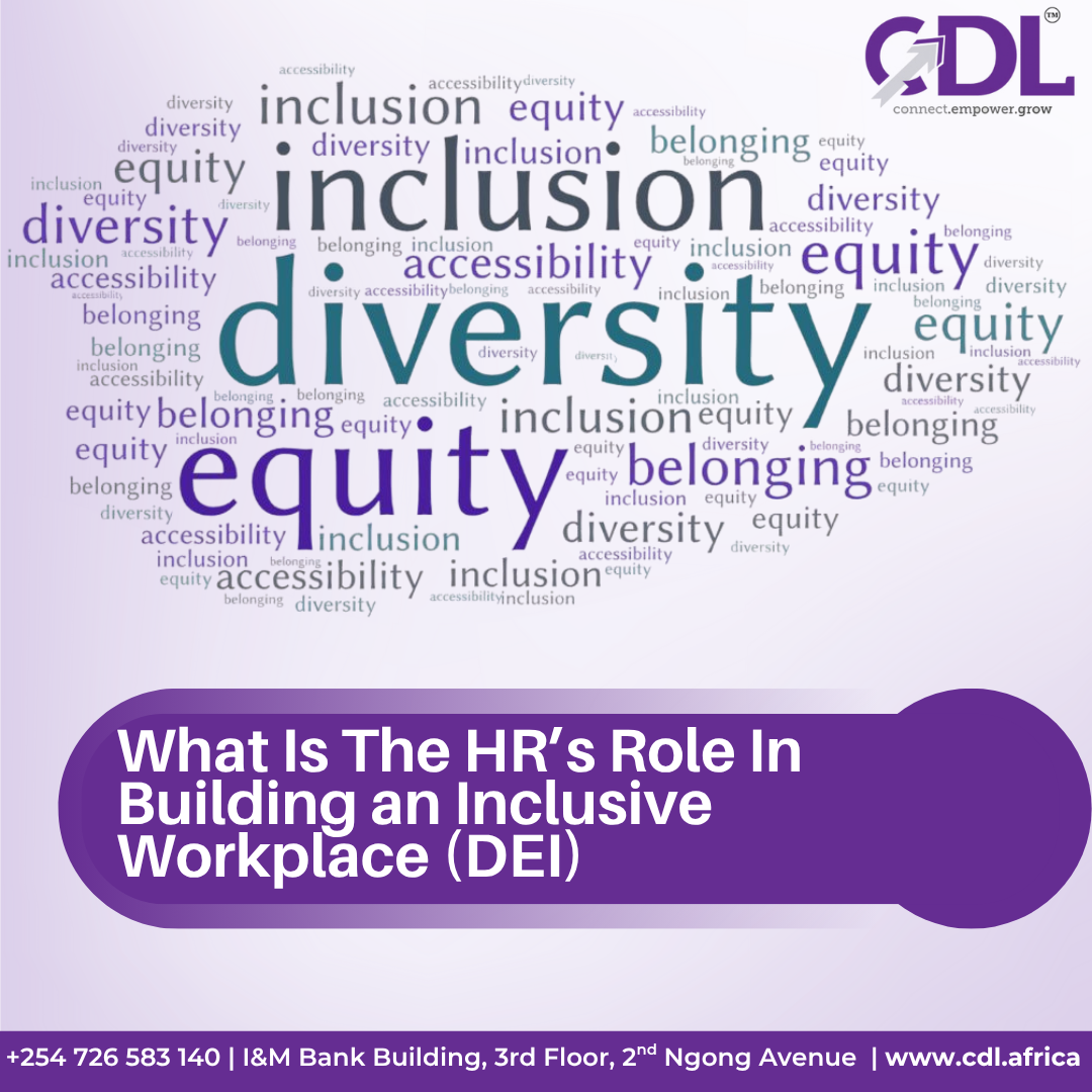 What Is The HR’s Role In Building an Inclusive Workplace (DEI)